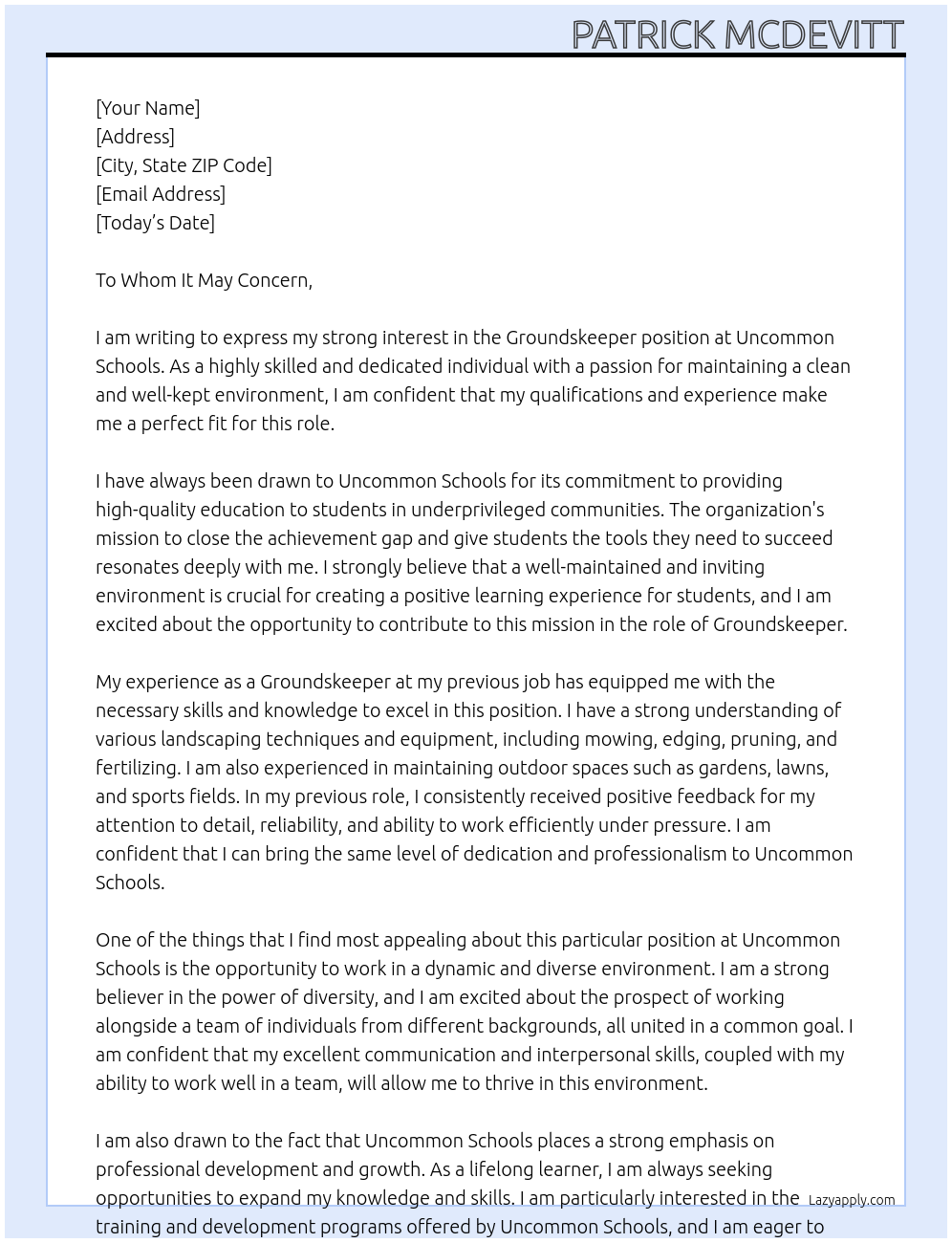 Groundskeeper At Uncommon Schools Cover Letter