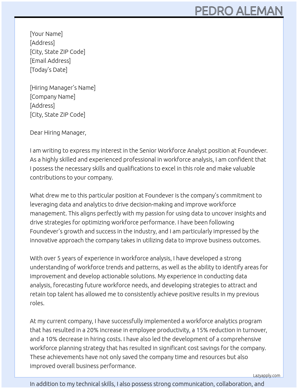 Cover letter for senior workforce analyst - LazyApply
