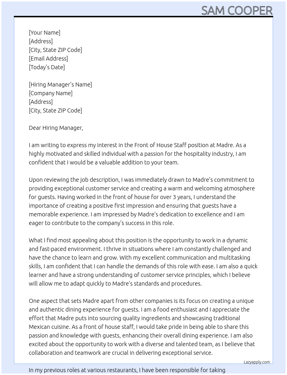 Front of house staff At Madre  Cover Letter