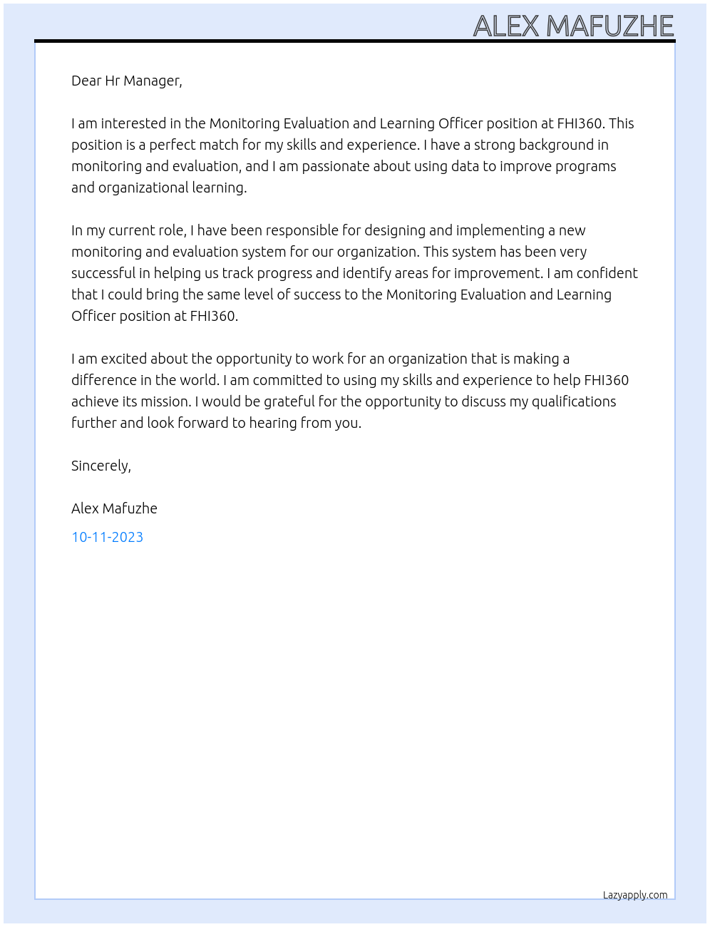 Monitoring Evaluation and Learning Officer At FHI360 Cover Letter