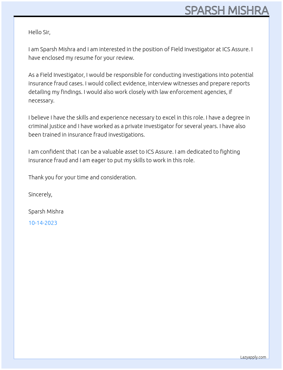 Field investigator At ICS Assure Cover Letter