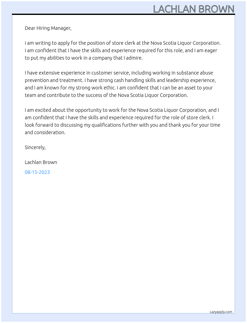 store clerk At Nova Scotia Liquor Corporation Cover Letter