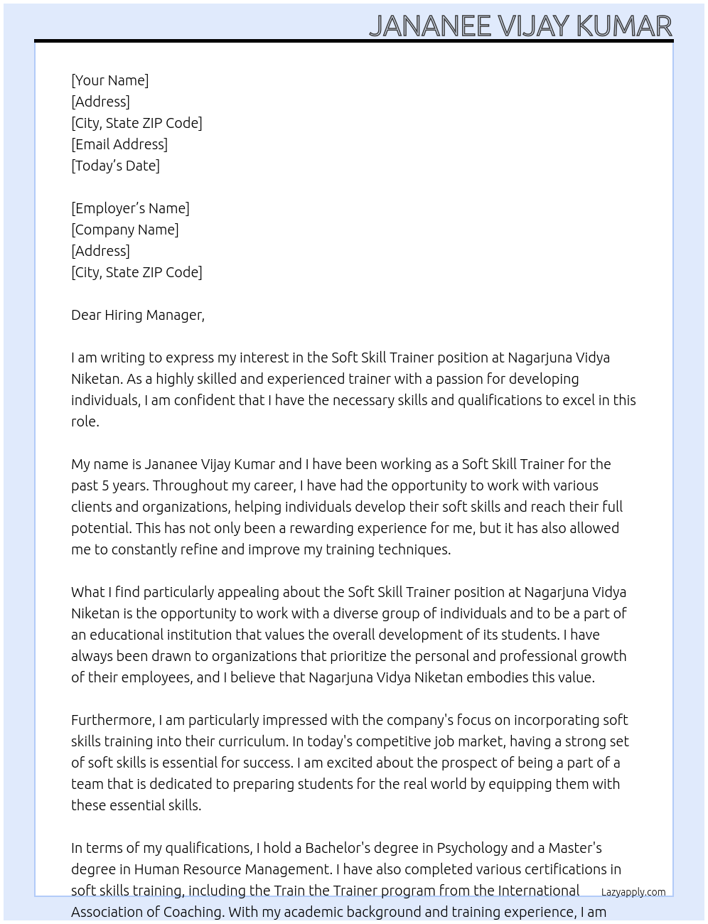Soft skill trainer  At Nagarjuna Vidya Niketan  Cover Letter