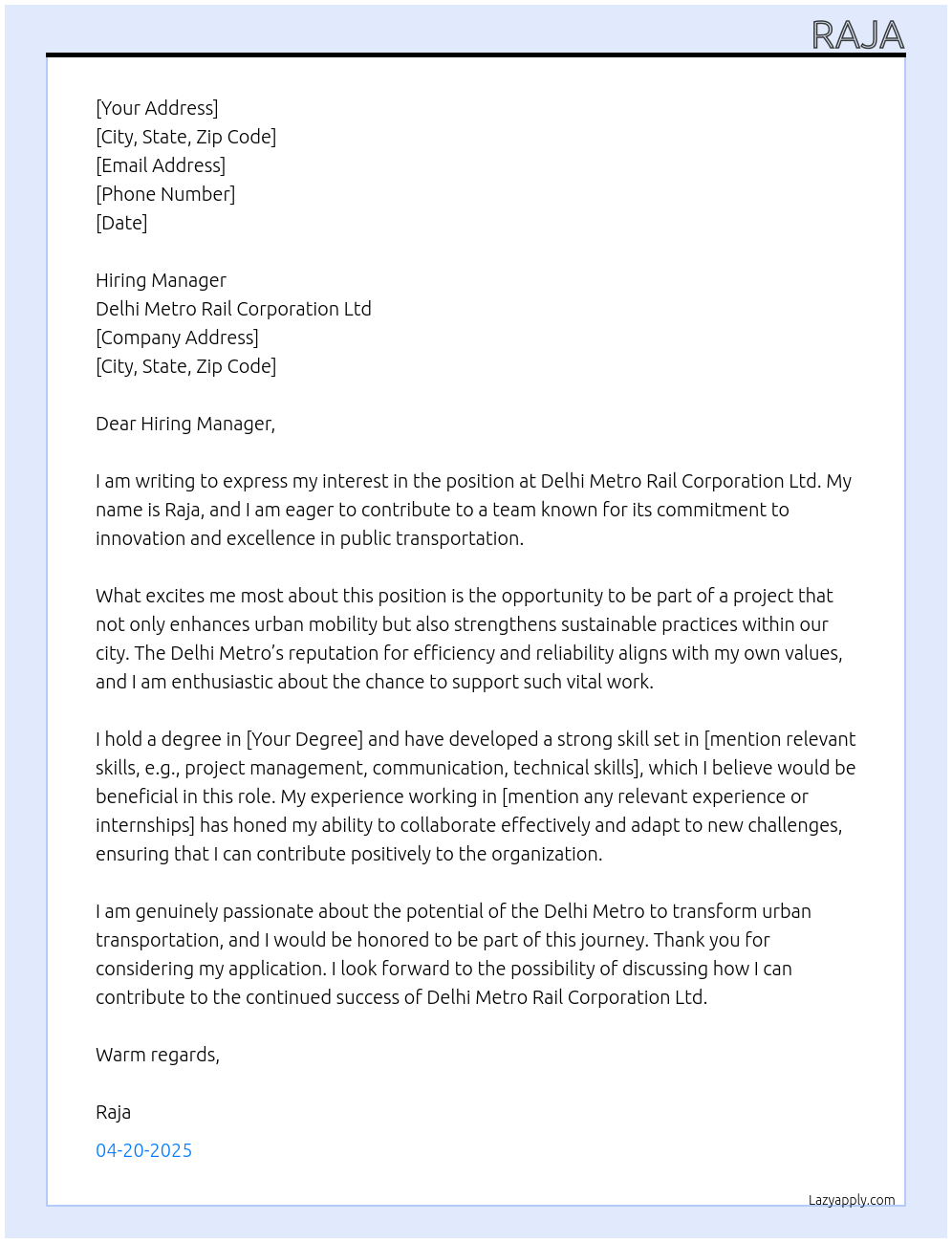 Delhi metro  At Delhi Metro Rail Corporation Ltd Cover Letter