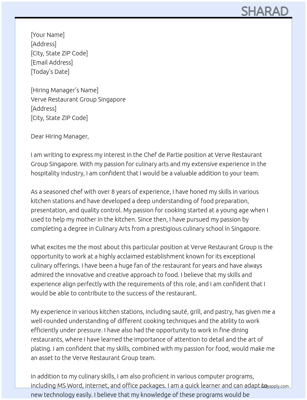 chef de partie At verve Restaurant group Singapore Cover Letter