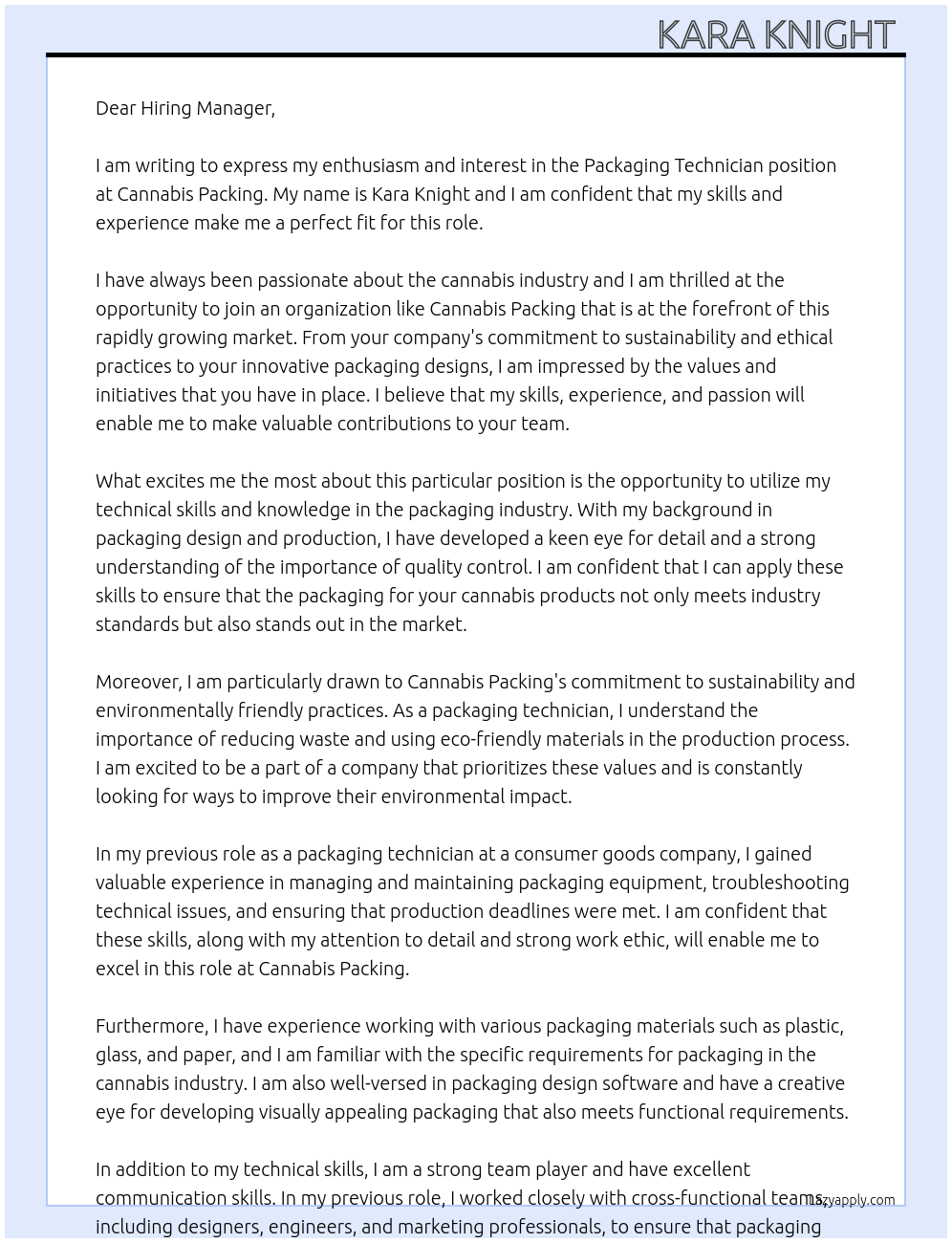 Packaging Technician  At Cannabis Packing  Cover Letter