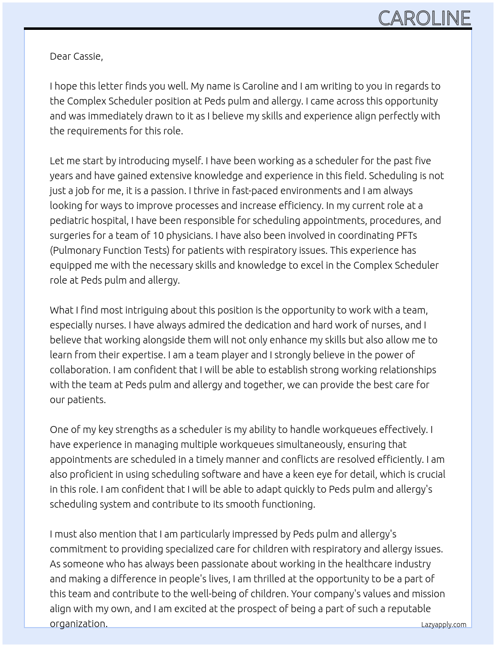 Complex Scheduler At Peds pulm and allergy Cover Letter