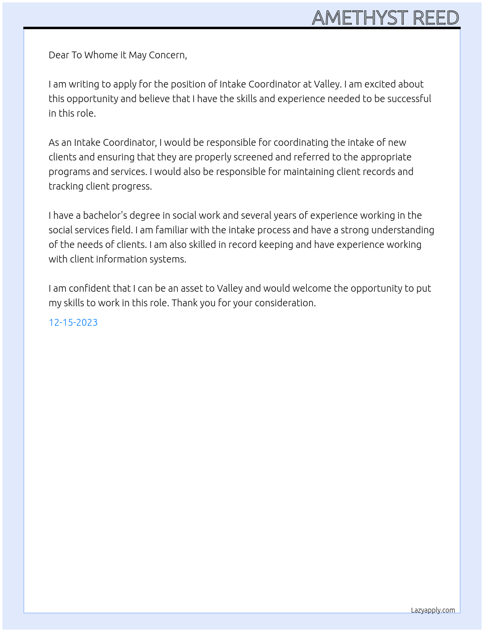 Intake Coordinator At Valley Cover Letter