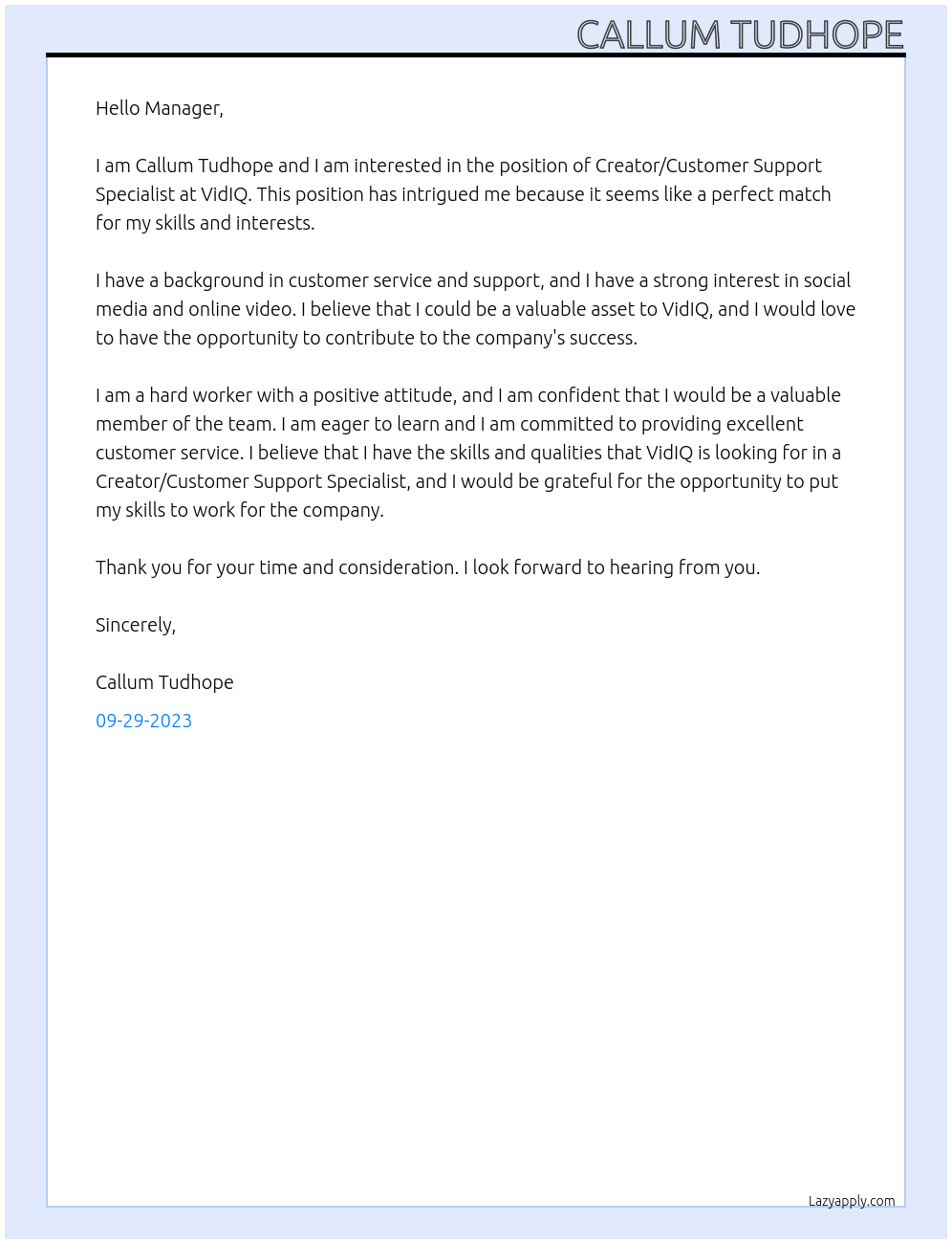 Creator/Customer Support Specialist At VidIQ Cover Letter
