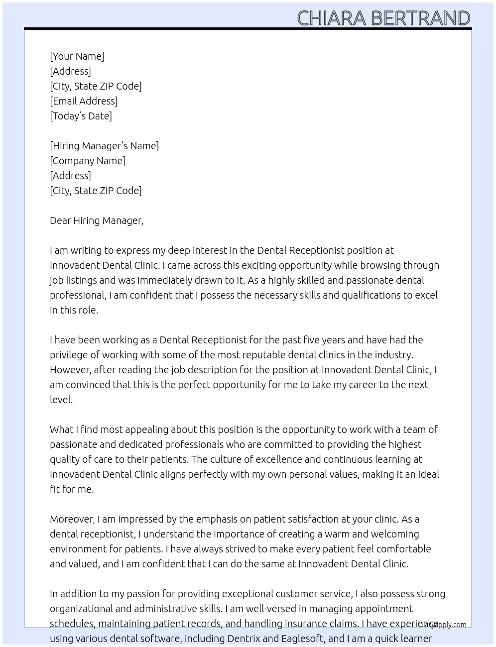 Dental Receptionist At Innovadent Dental Clinic Cover Letter
