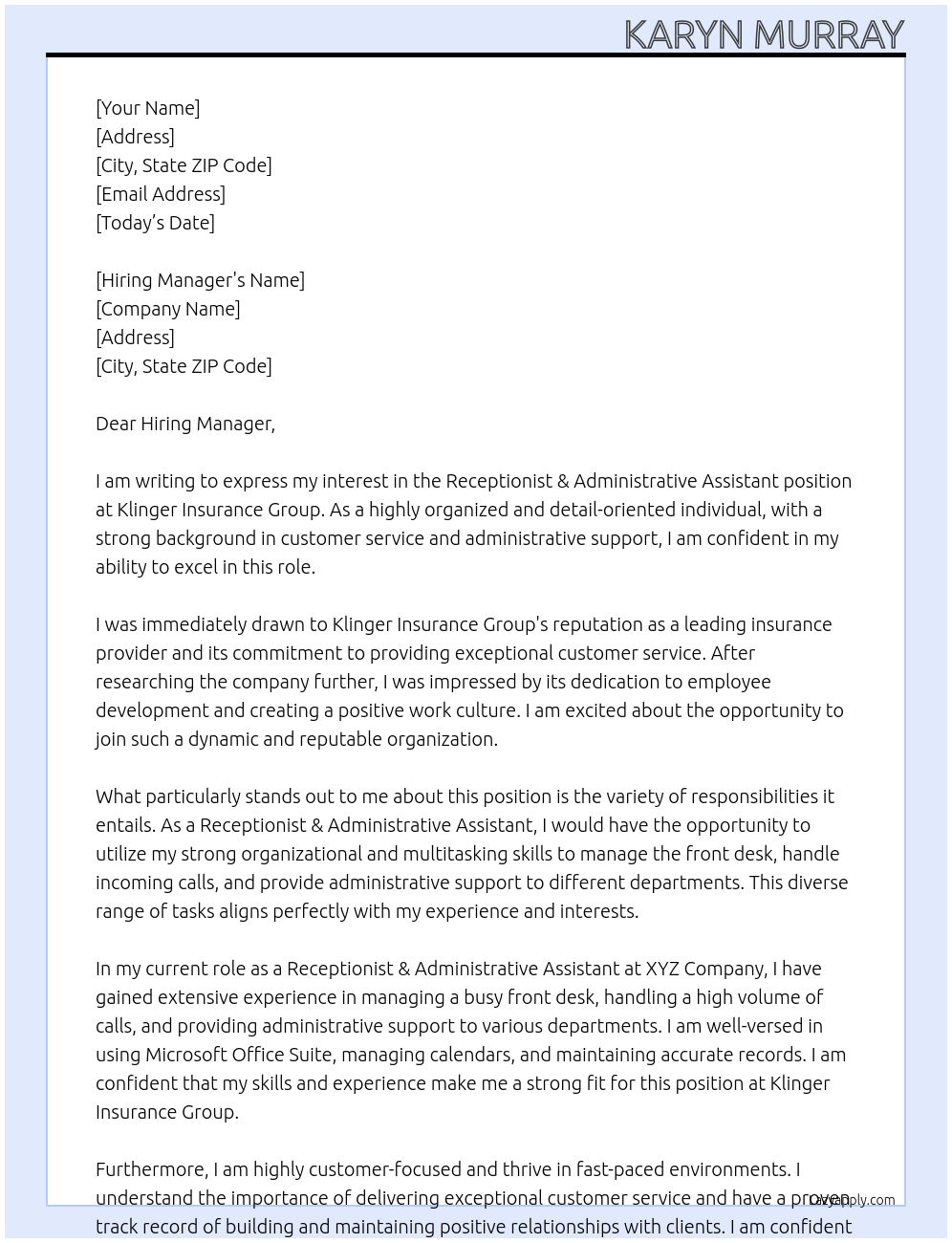 Receptionist & Administrative Assistant At Klinger Insurance Group Cover Letter