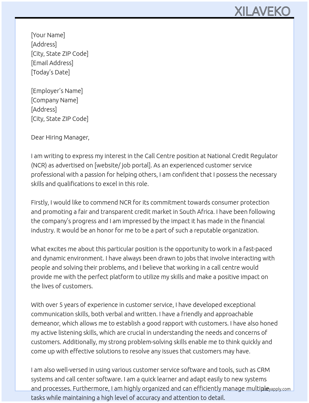 Call centre At National Credit Regulator (NCR) Cover Letter