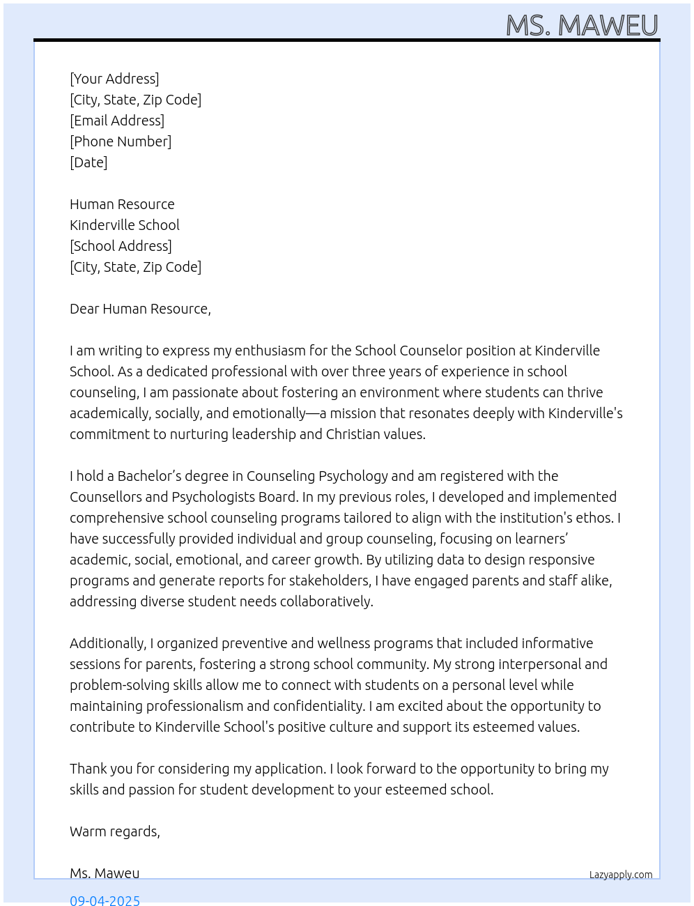 School counselor At kinderville school Cover Letter