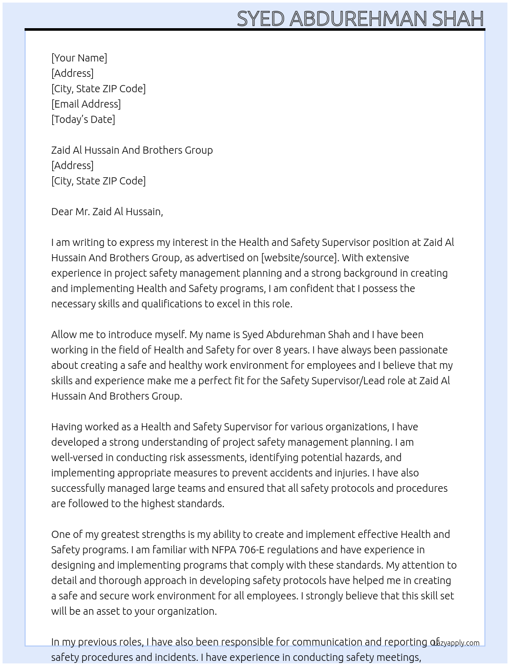 Health and safety supervisor At Zaid Al Hussain And Brothers Group Cover Letter