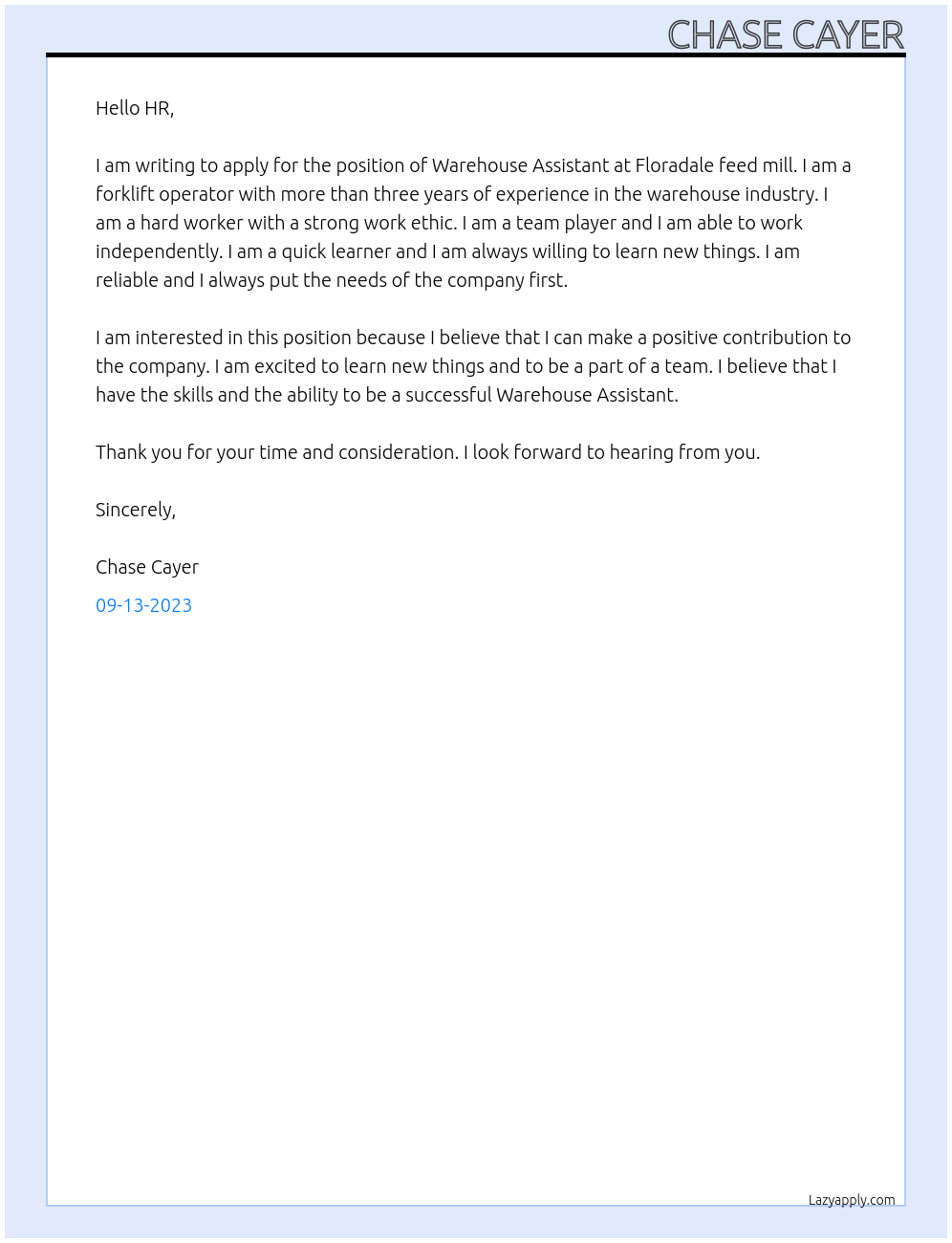 Warehouse Assistant  At Floradale feed mill  Cover Letter