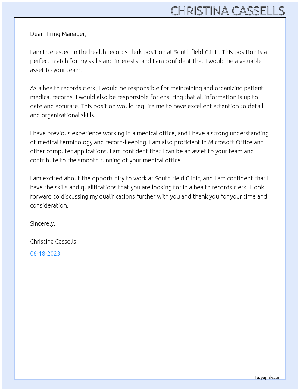 health records clerk At South field Clinic  Cover Letter