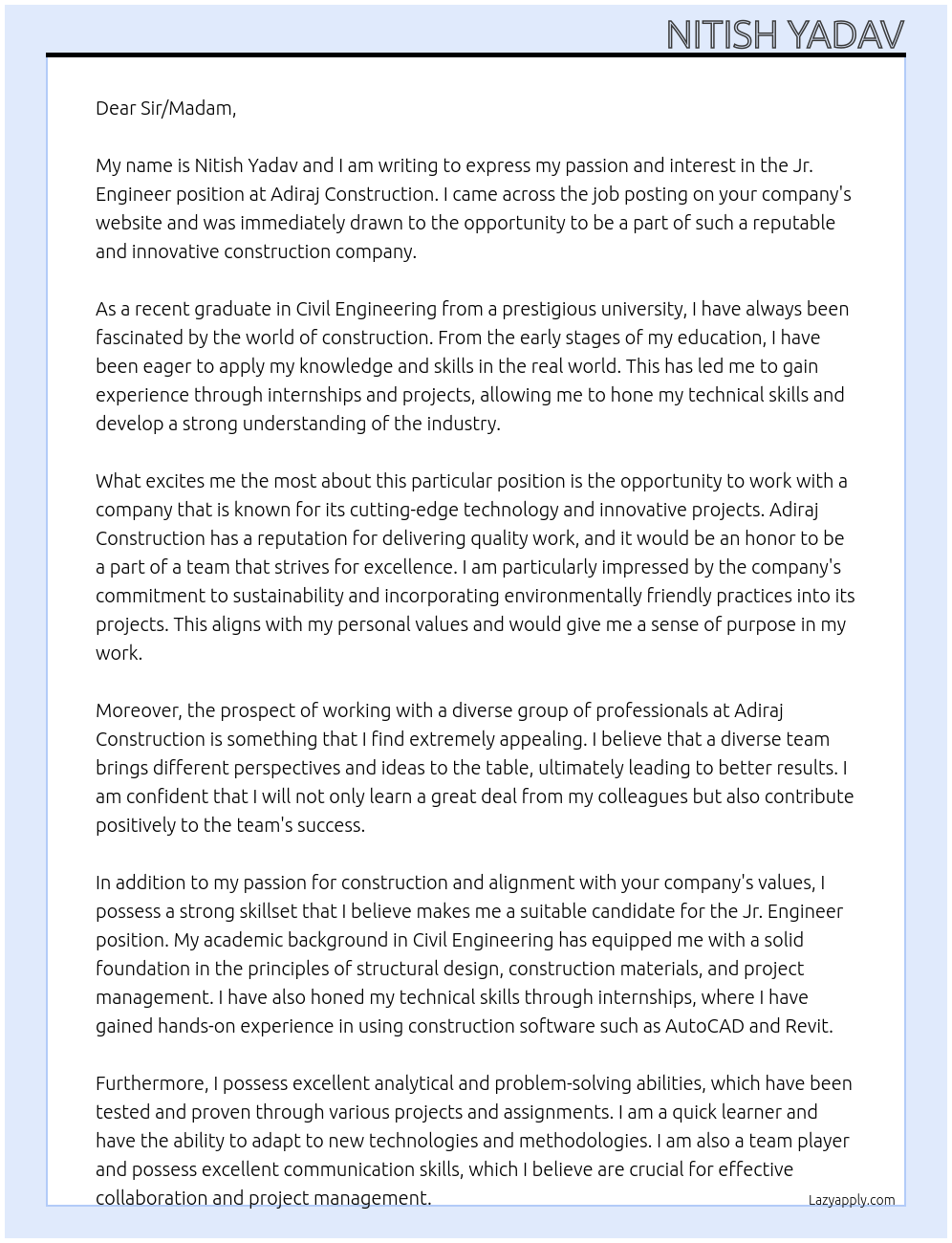 Jr. ENGINEER  At Adiraj construction  Cover Letter