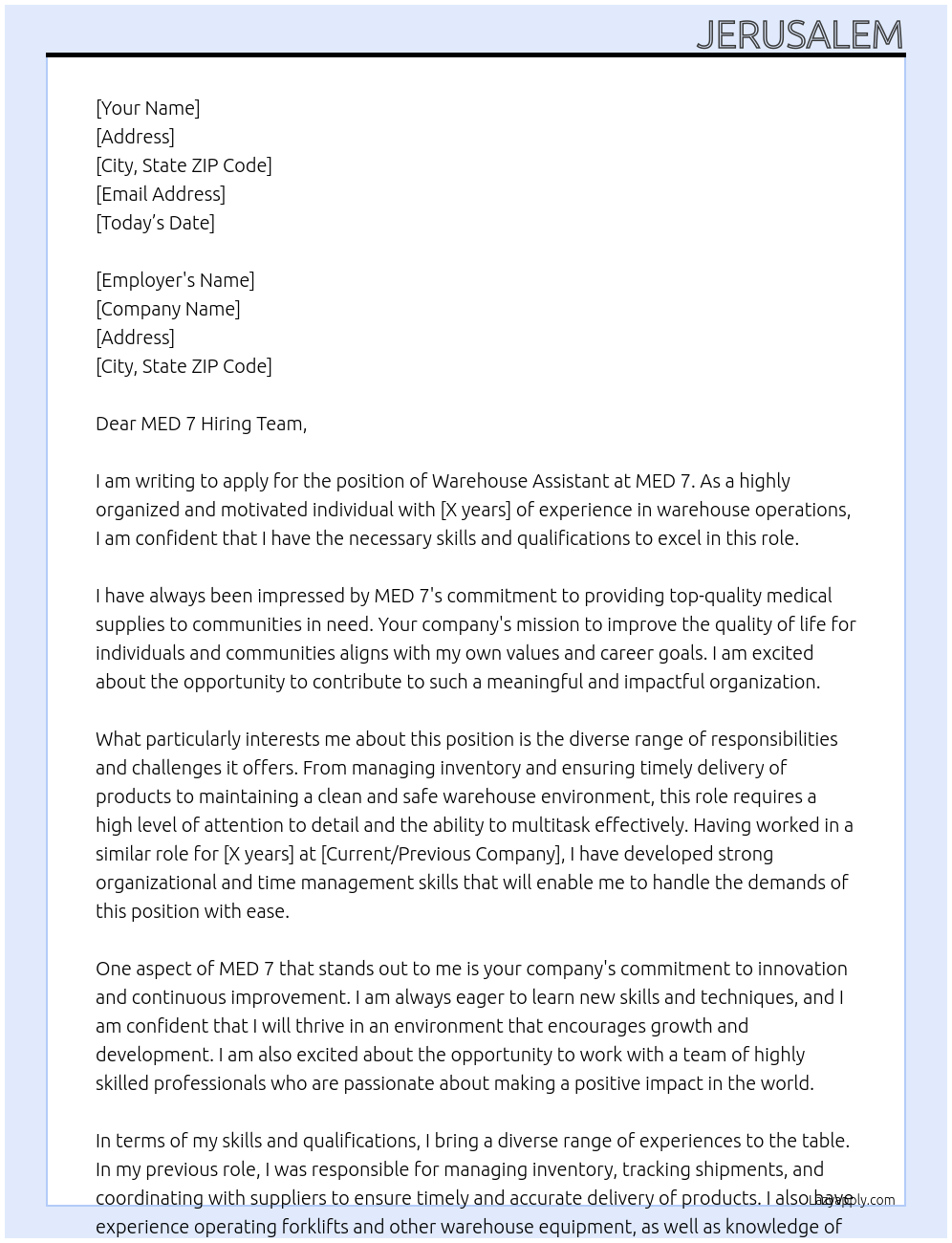 Warehouse Assistant  At MED 7 Cover Letter