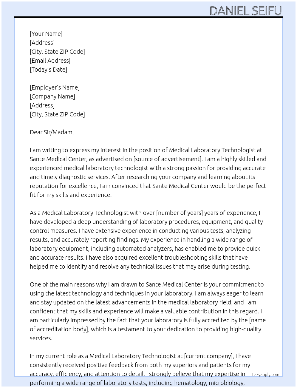 medical laboratory technologist At Sante Medical Center Cover Letter