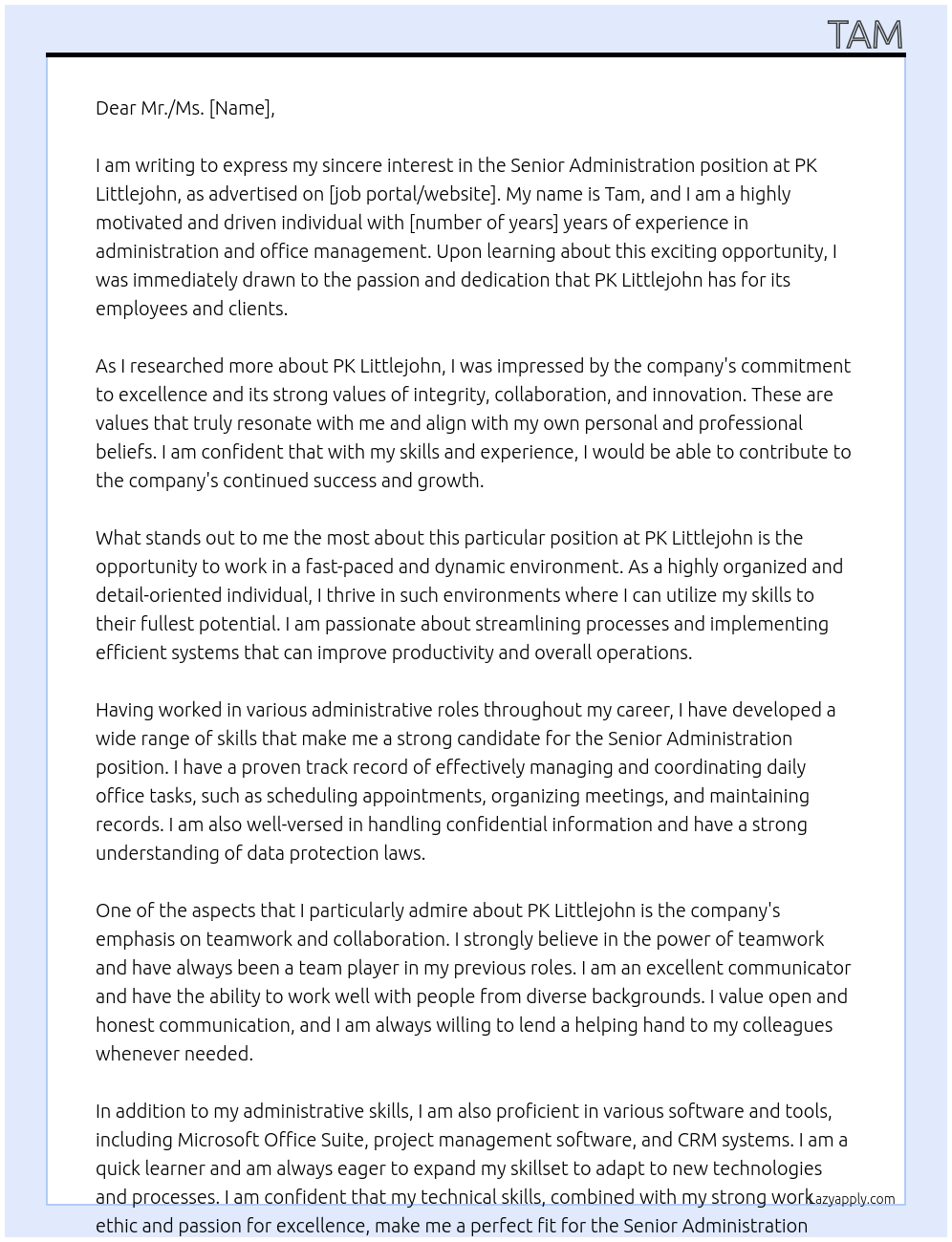 Senior Administration  At PK Littlejohn Cover Letter
