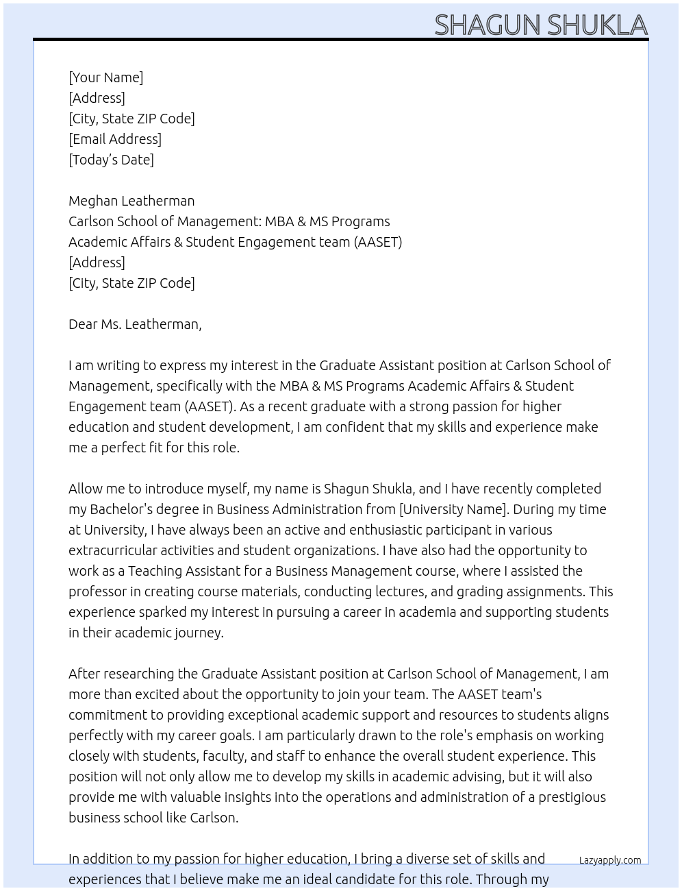 Graduate Assistant At Carlson School of Management: MBA & MS Programs Academic Affairs & Student Engagement team (AASET) Cover Letter