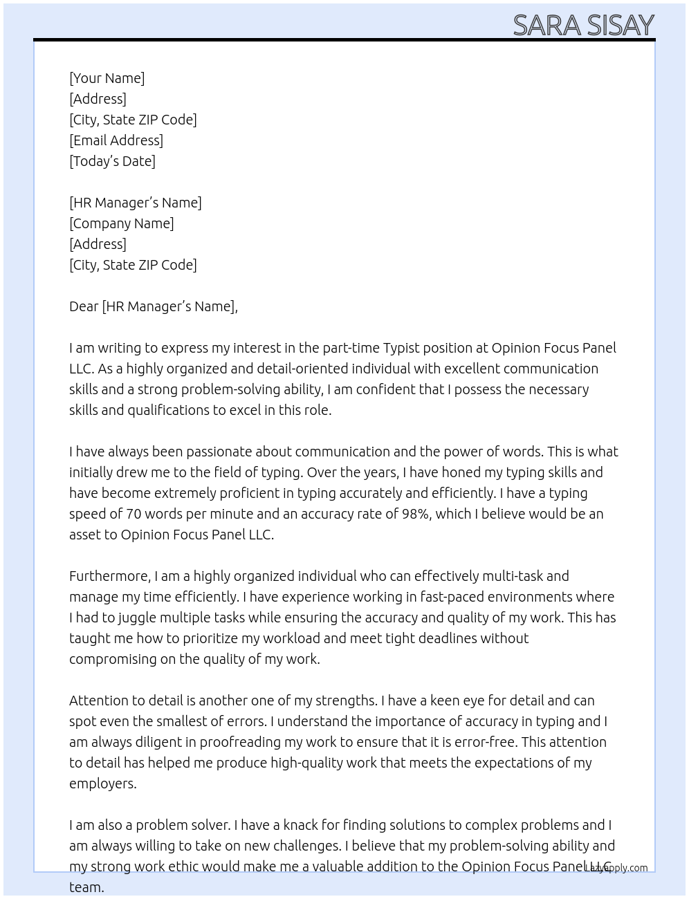 typist At Opinion Focus Panel LLC Cover Letter