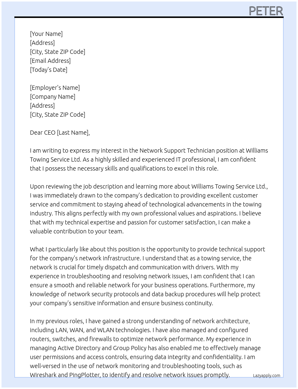 Network support technician At  Employer detailsWilliams Towing Service Ltd. Cover Letter