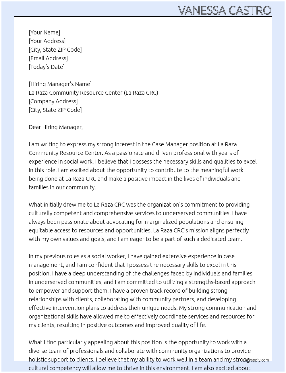 Case Manager At La Raza Community Resource Center (La Raza CRC) Cover Letter