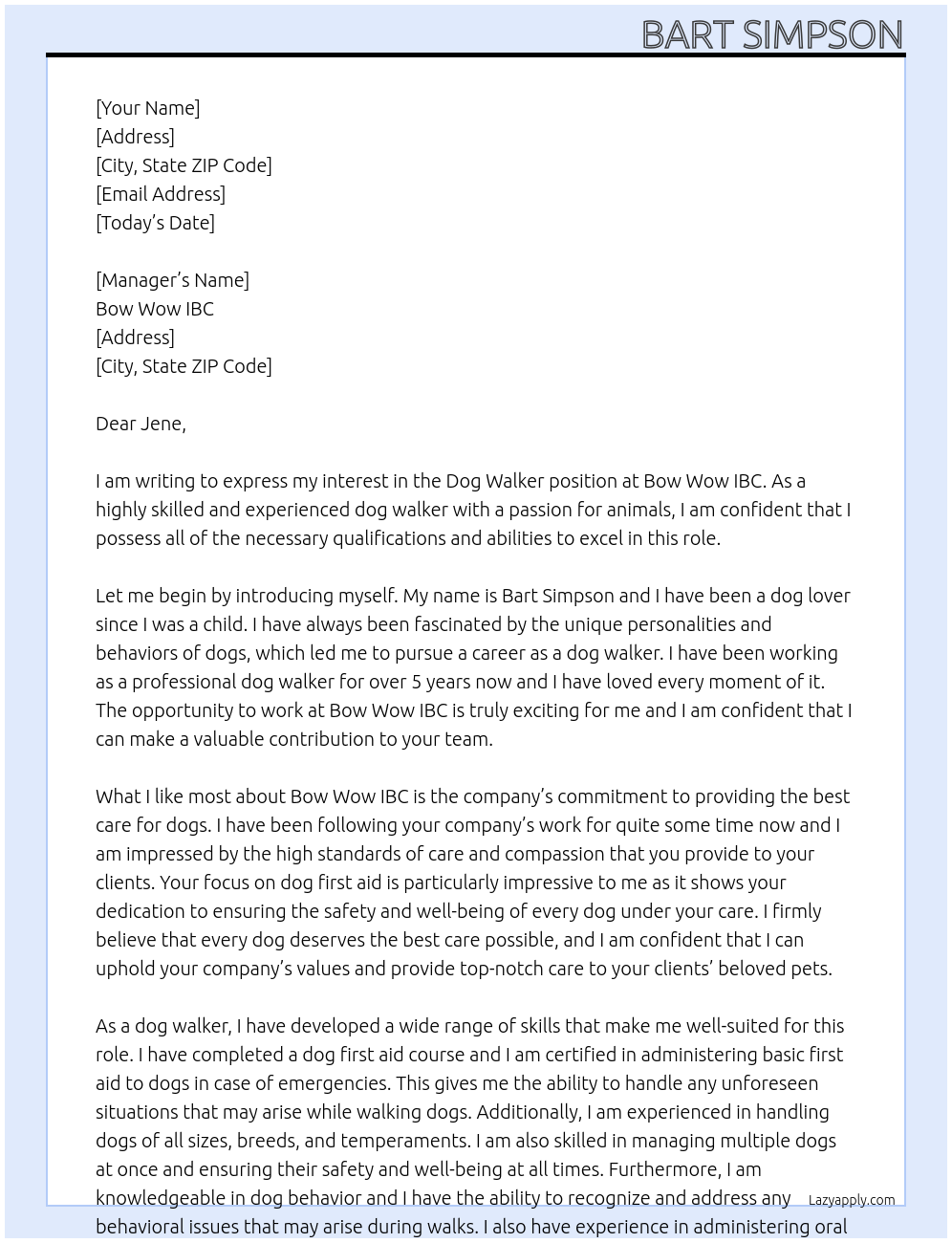 Dog walker At Bow wow ibc Cover Letter