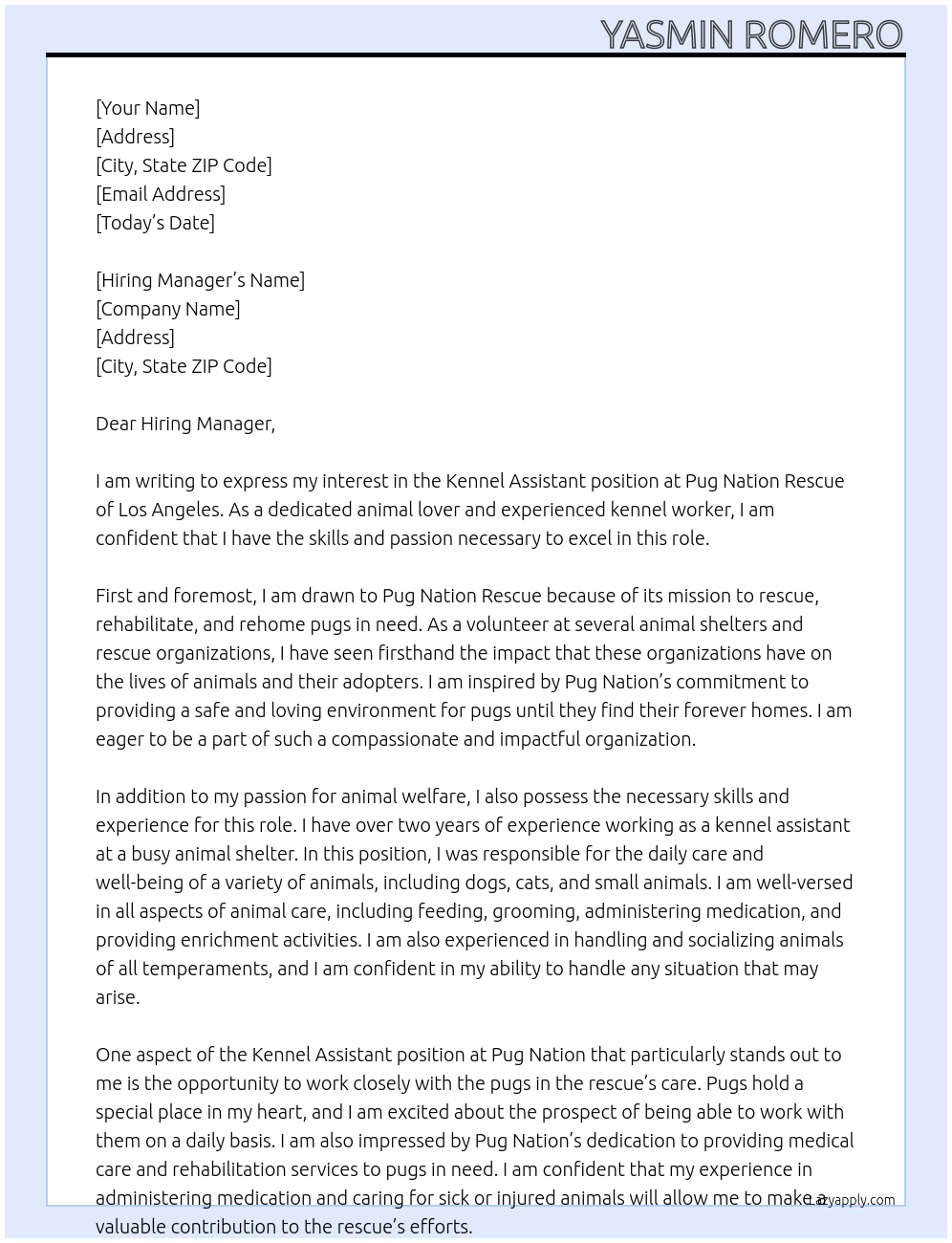 Kennel Assistant At Pug Nation Rescue of Los Angeles Cover Letter