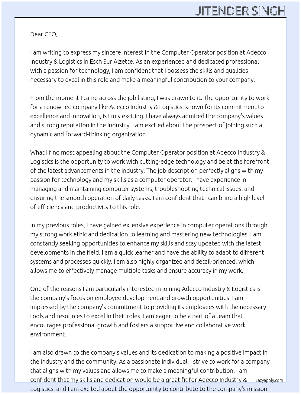 Computer Operator At Adecco Industry & Logistics - Esch Sur Alzette Cover Letter