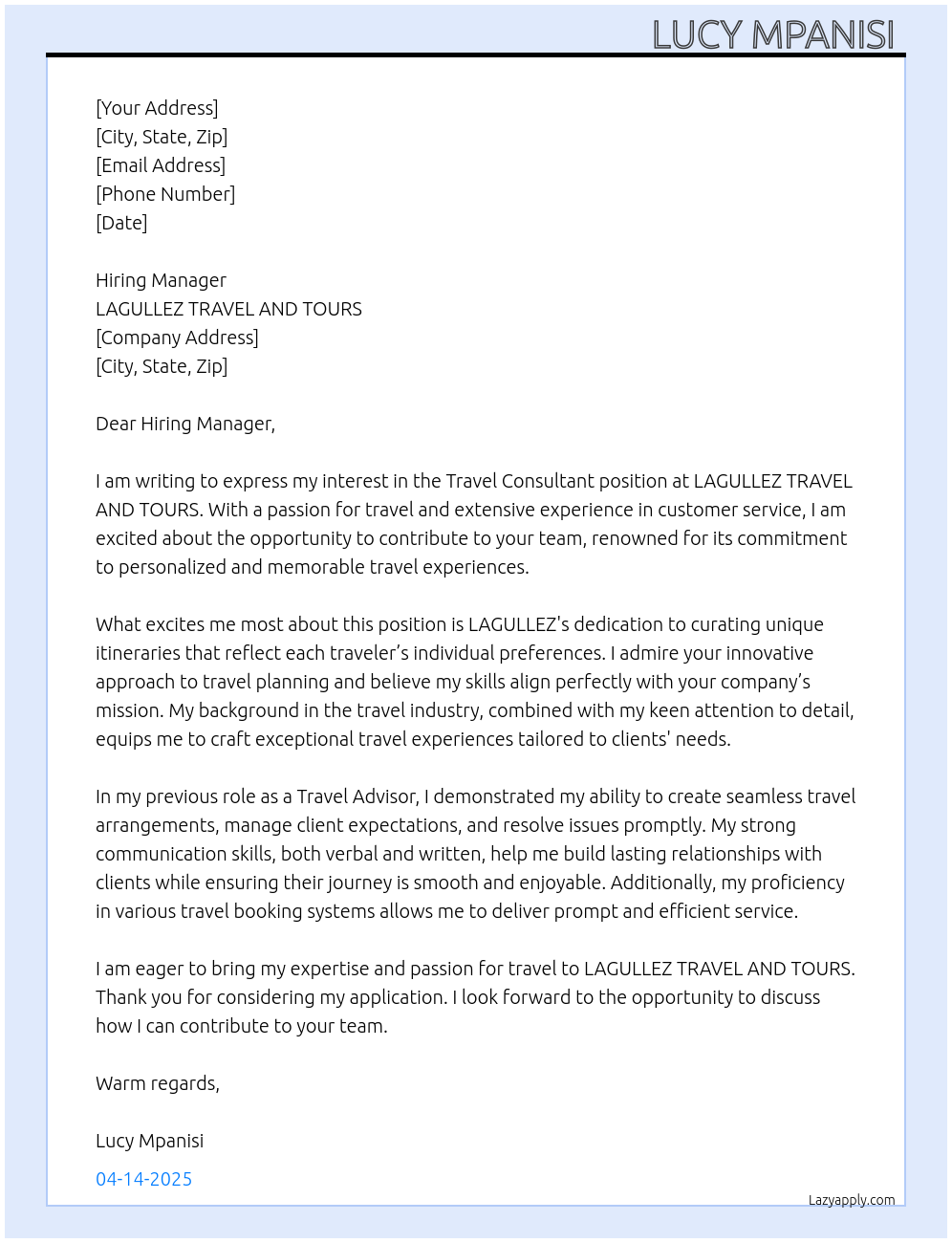 Travel consultant At LAGULLEZ TRAVEL AND TOURS Cover Letter