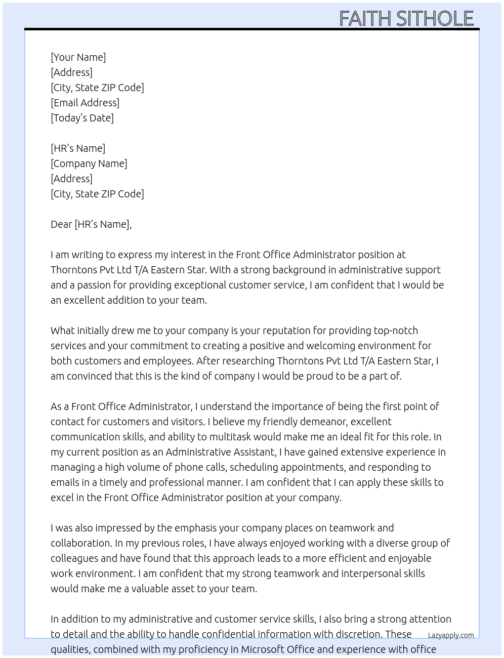 Front Office Administrator  At Thorntons Pvt Ltd T/A Eastern Star Cover Letter