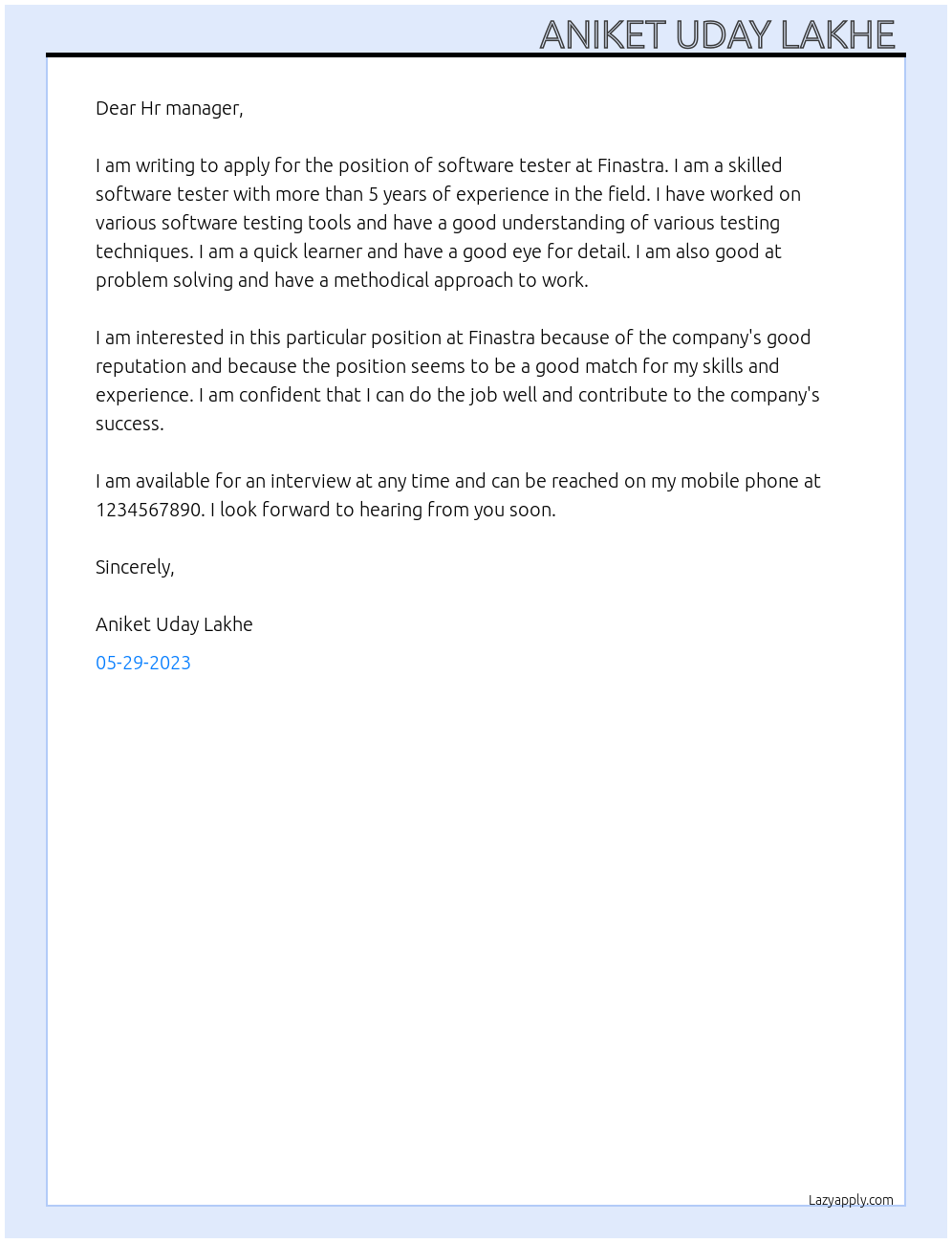 Software tester  At Finastra Cover Letter