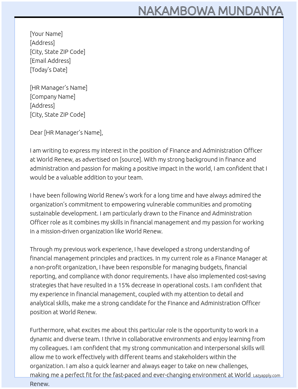 finance and administration officer At world renew Cover Letter