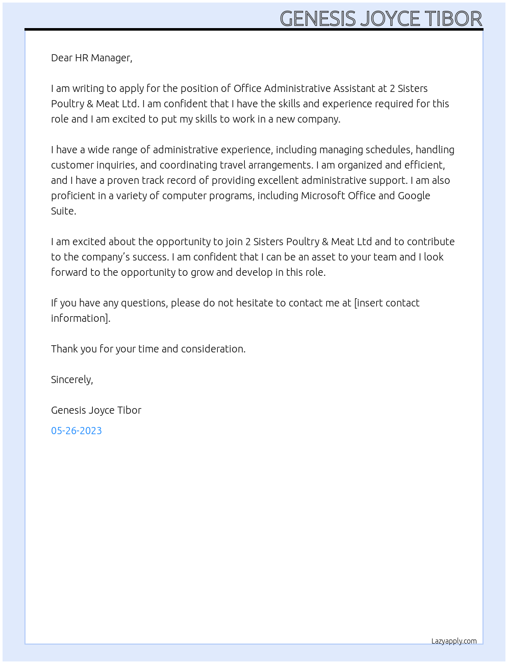 Office administrative assistant At 2 Sisters Poultry & Meat Ltd Cover Letter