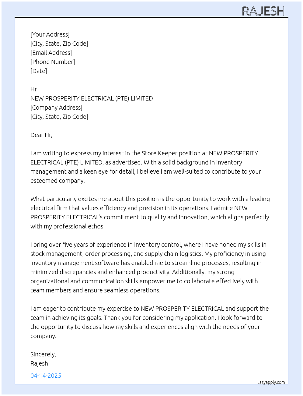 Store keeper At NEW PROSPERITY ELECTRICAL (PTE) LIMITED Cover Letter