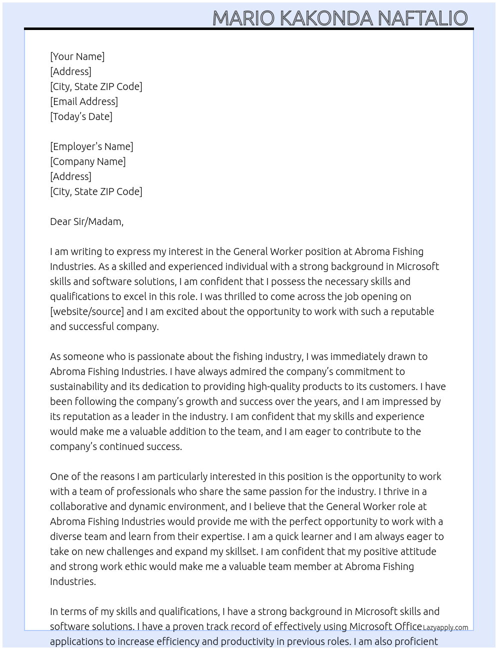 General Worker At Abroma Fishing Industries Cover Letter