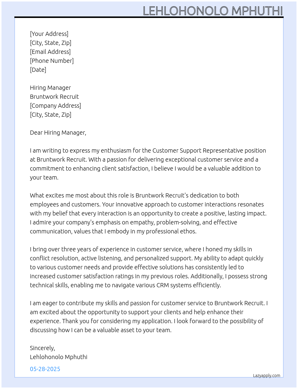 Customer Support Representative At Bruntwork recruit Cover Letter