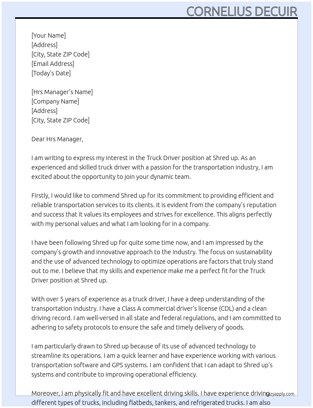 Truck Driver At Shred up Cover Letter
