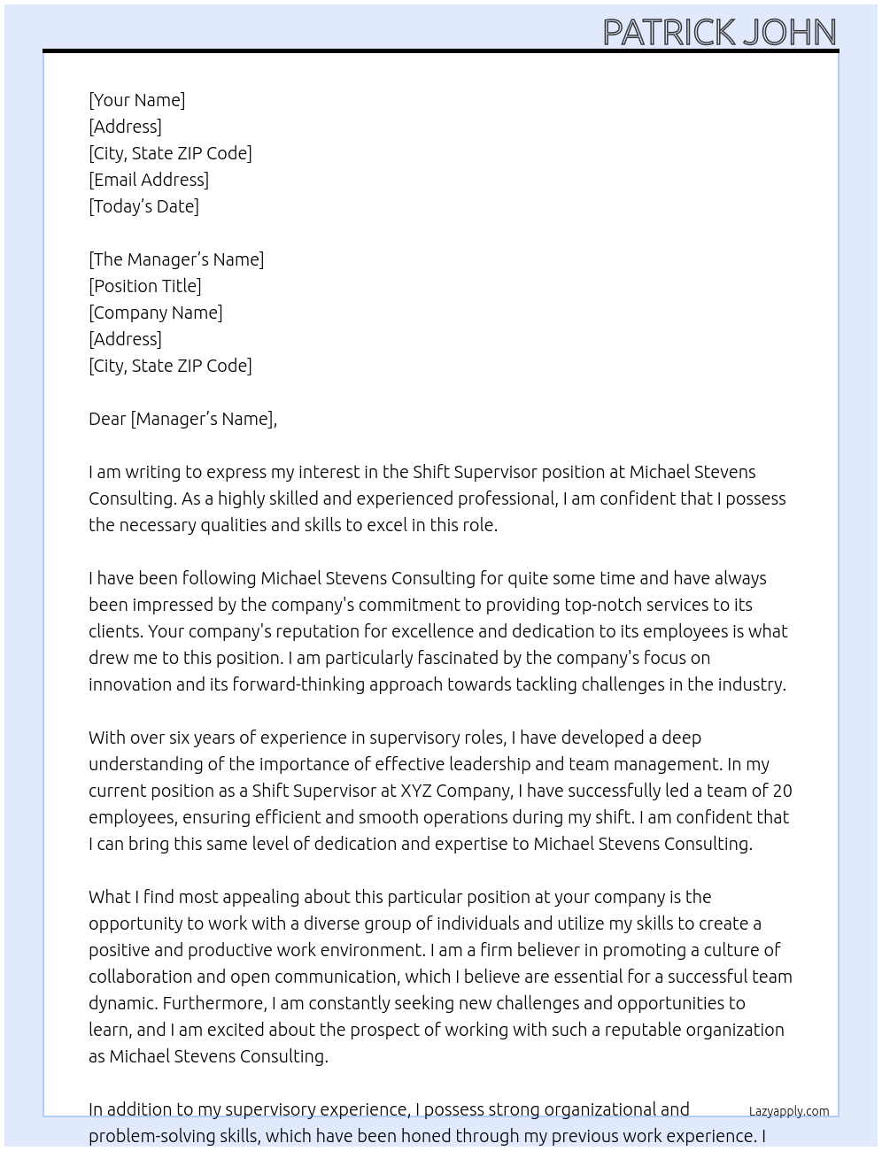 Shift Supervisor At Michael Stevens Consulting Cover Letter