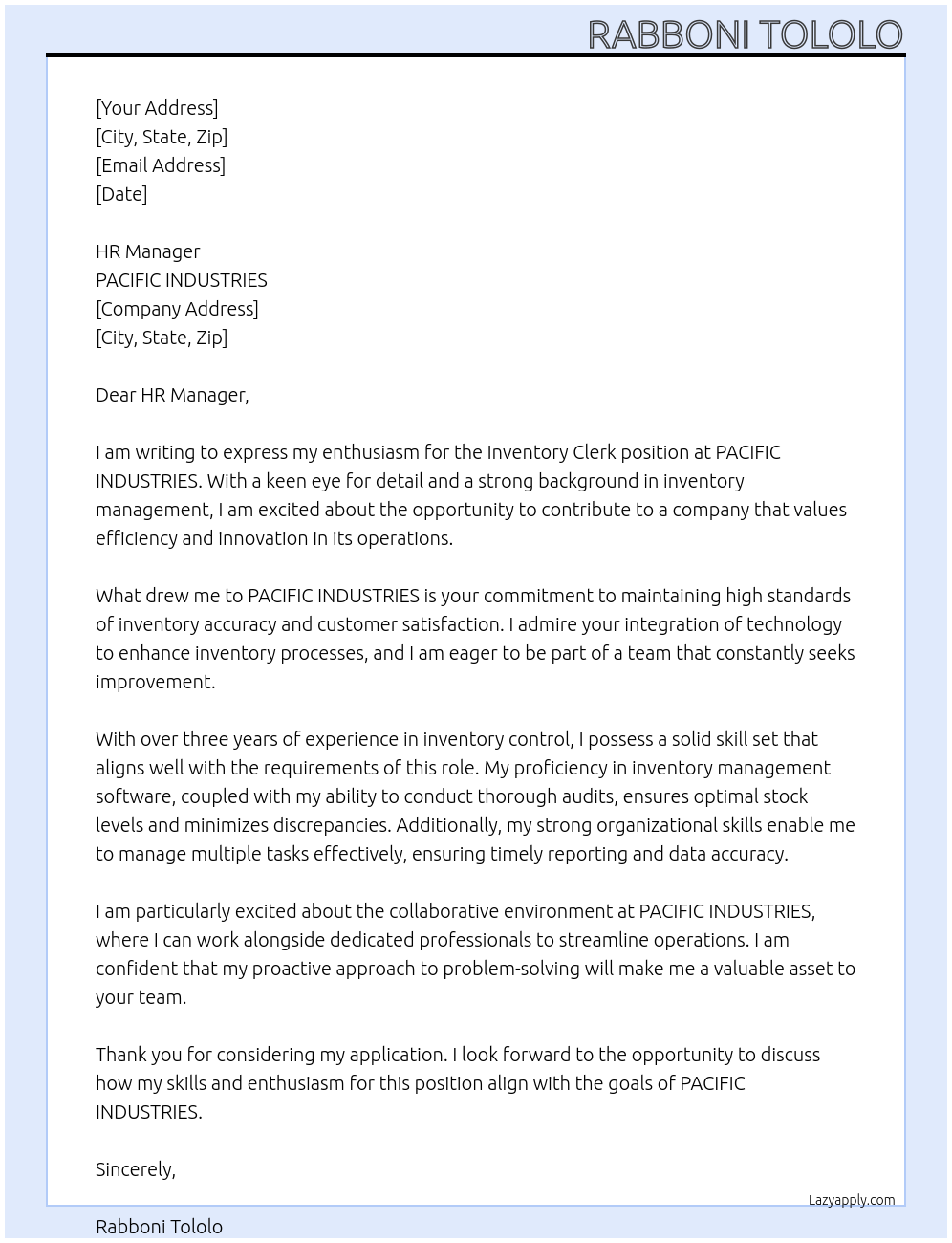 Inventory Clerk At PACIFIC INDUSTRIES Cover Letter