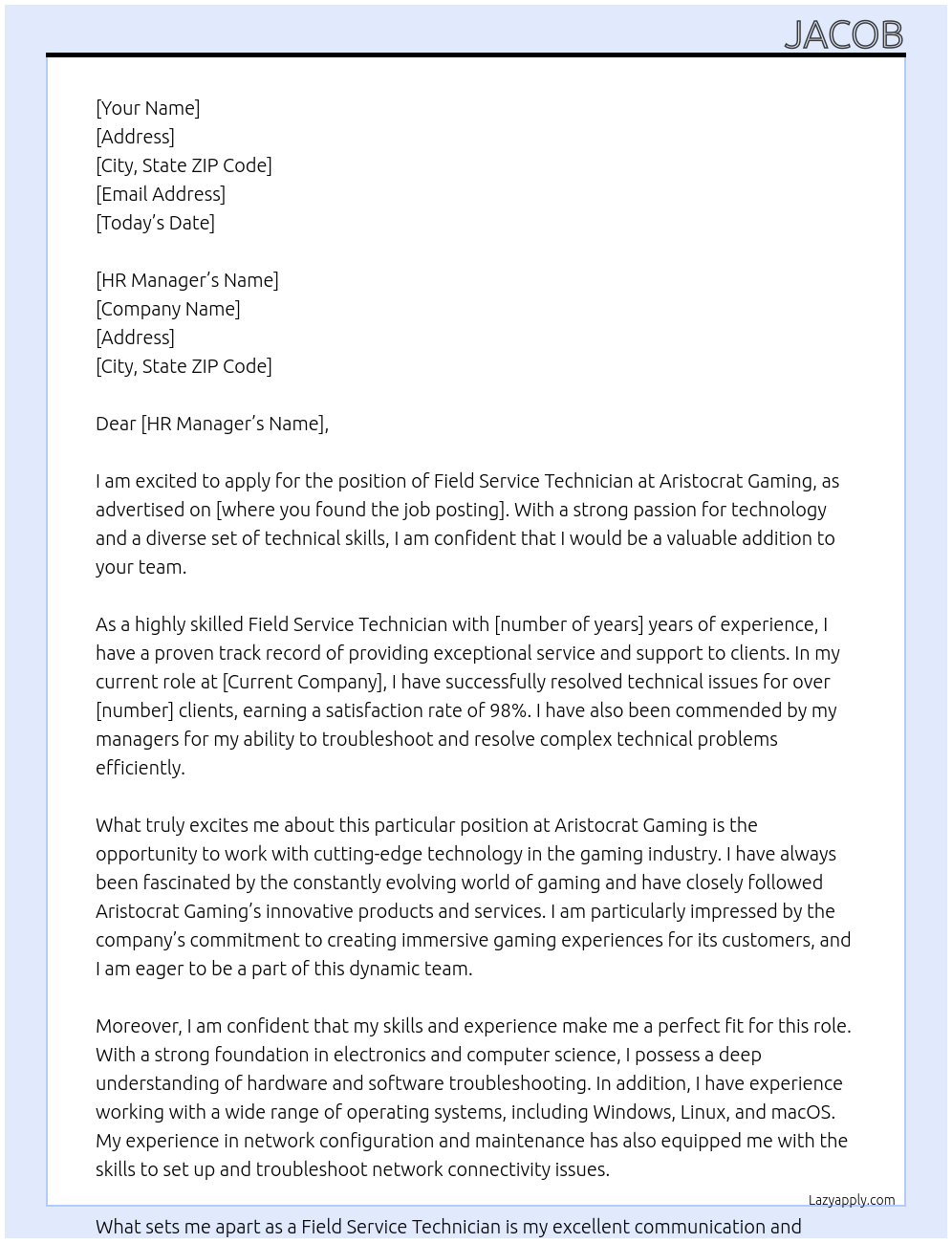 Field Service Technician At Aristocrat Gaming Cover Letter