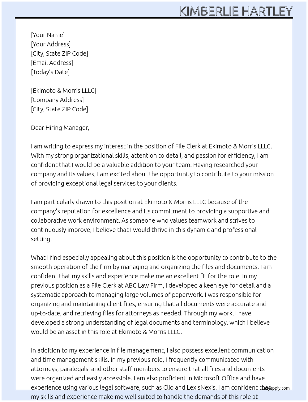 File clerk At Ekimoto & Morris LLLC Cover Letter