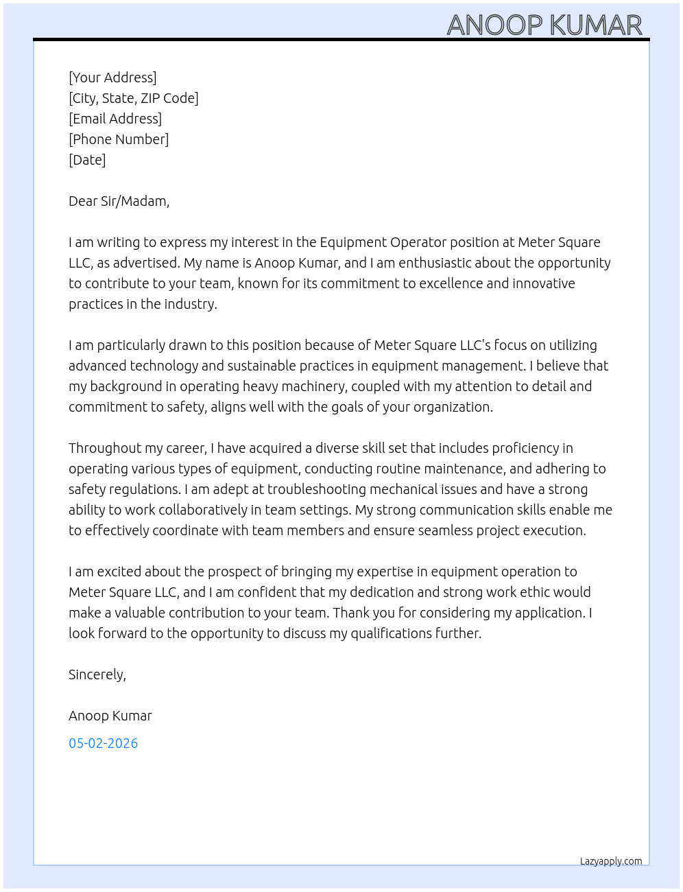 Equipment Operator At Meter square llc  Cover Letter