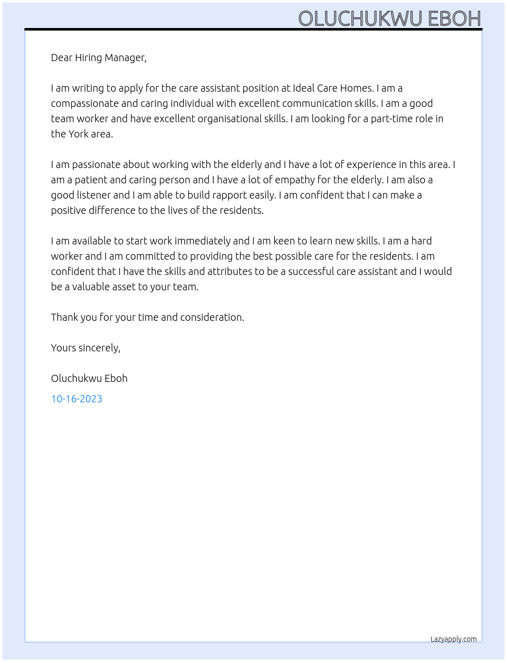  care assistant At Ideal Care homes Cover Letter