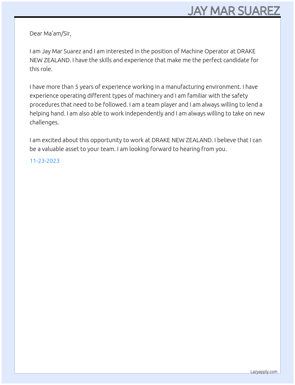 Machine Operator At DRAKE NEW ZEALAND Cover Letter