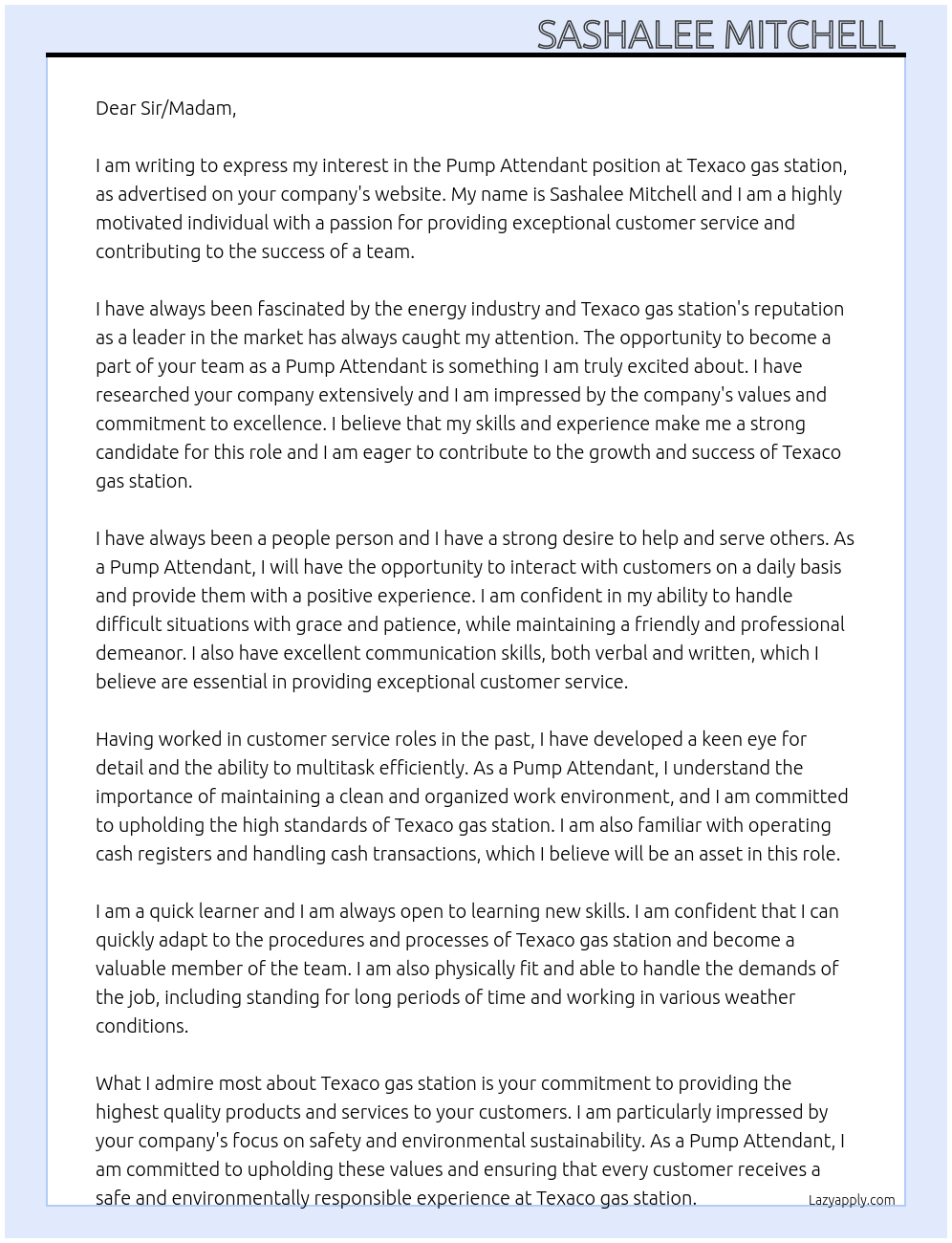 Pump attendant At Texaco gas station  Cover Letter