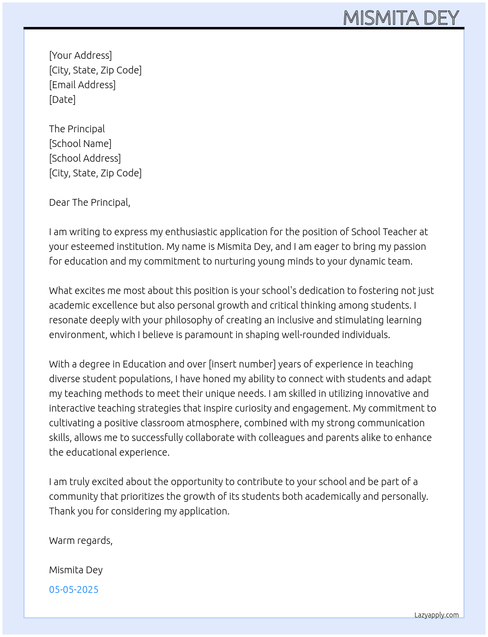 Teacher At Application for the Position of School Teacher Cover Letter