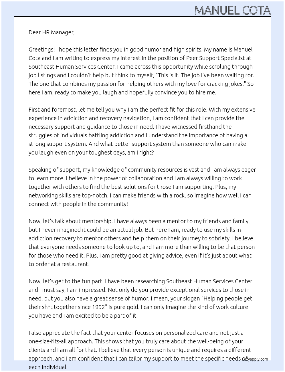 Peer support specialist  At Southeast human services center  Cover Letter